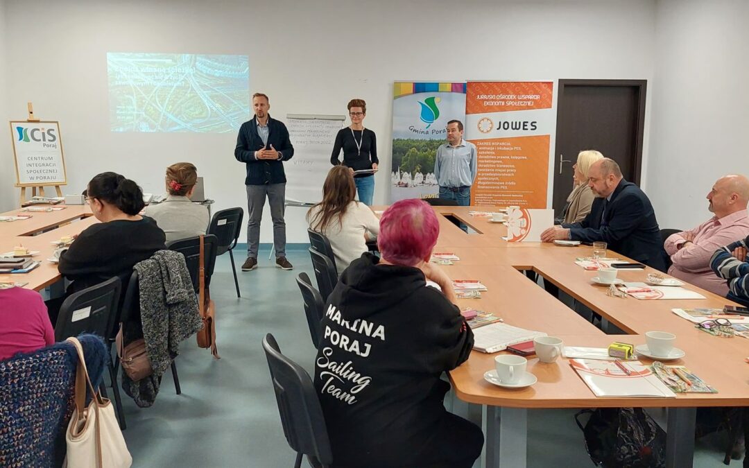 Spotkanie Sieciujące Centrów Integracji Społecznej (CIS) Subregionu Północnego Województwa Śląskiego w Poraju!