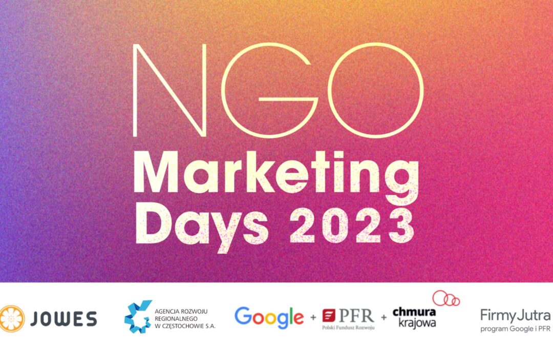 Podsumowanie NGO Marketing Days 2023