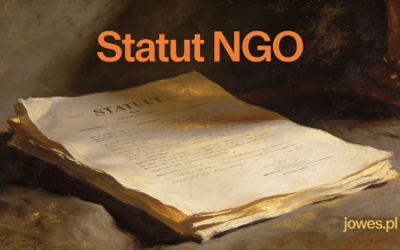 Tworzenie Statutu organizacji – moment, w którym pomysł zaczyna nabierać kształtu