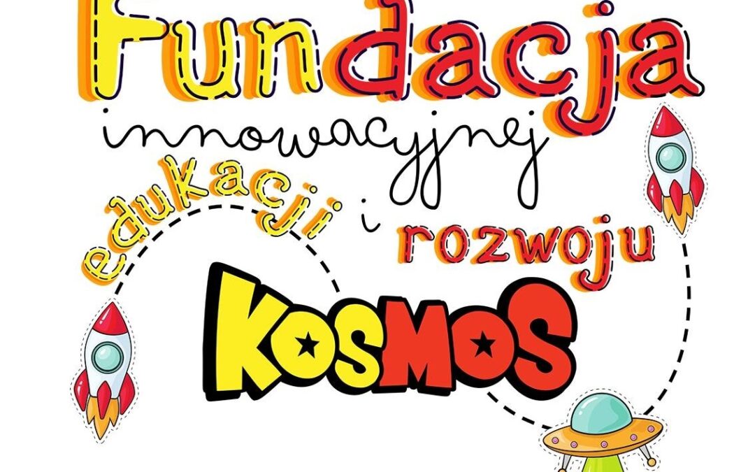 Fundacja Innowacyjnej Edukacji i&nbsp;Rozwoju „KOSMOS”